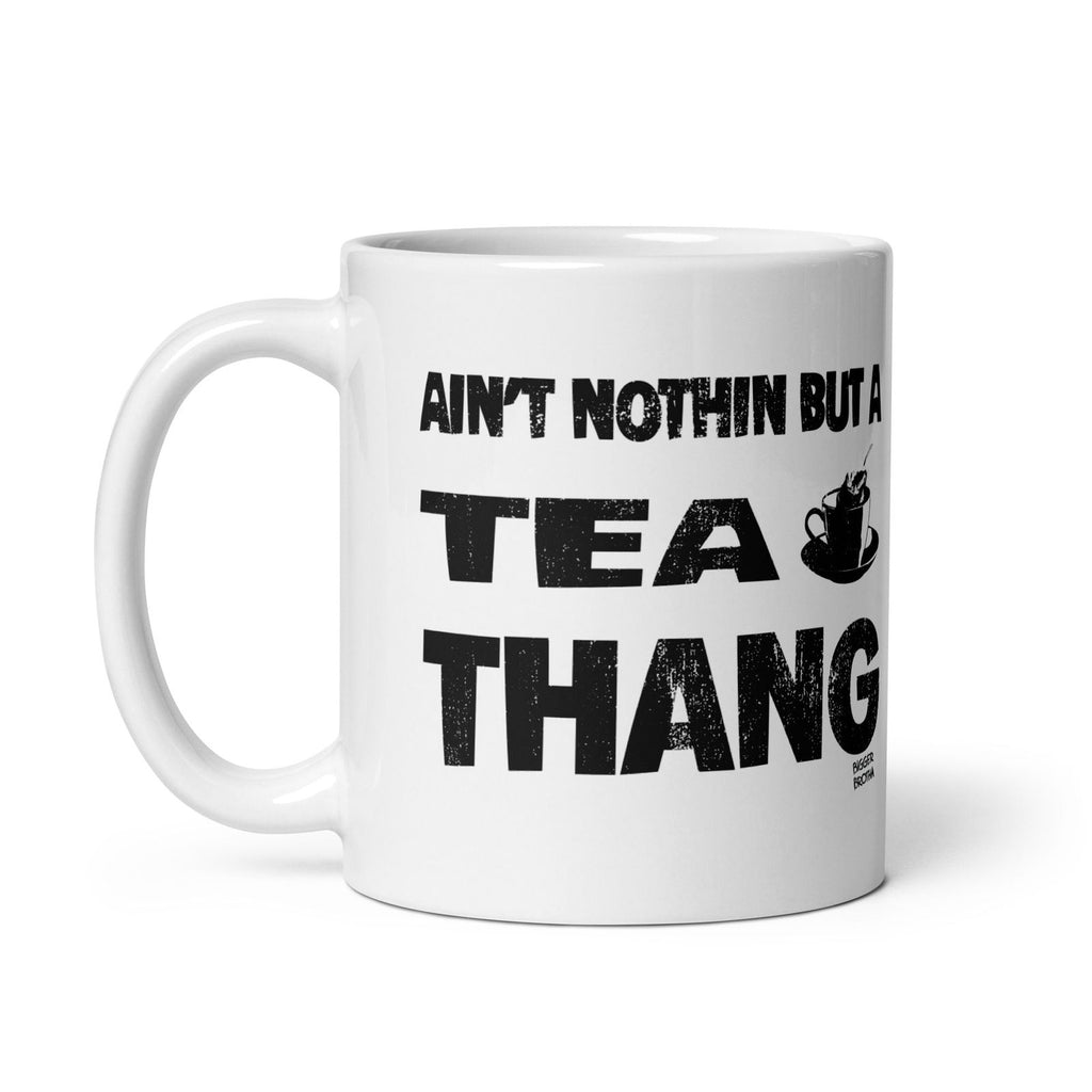 Ain't Nothin' But A Tea Thang Glossy Mug - Popstar Panda - 