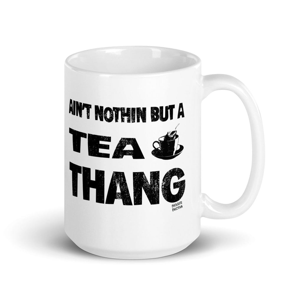 Ain't Nothin' But A Tea Thang Glossy Mug - Popstar Panda - 