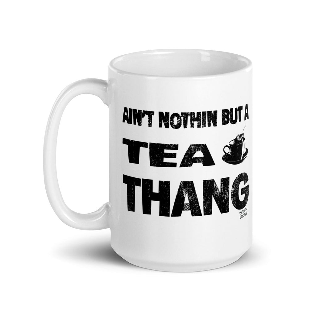 Ain't Nothin' But A Tea Thang Glossy Mug - Popstar Panda - 