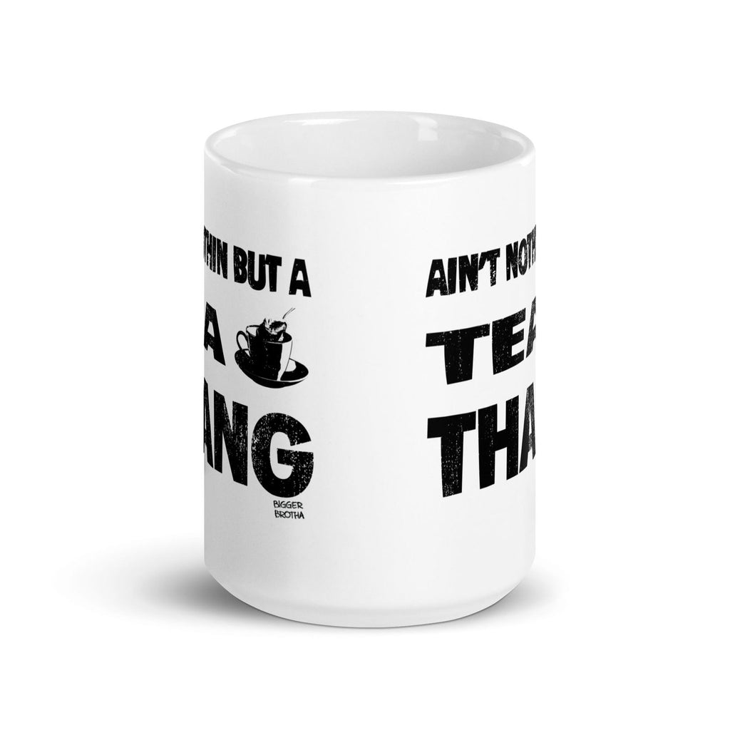Ain't Nothin' But A Tea Thang Glossy Mug - Popstar Panda - 